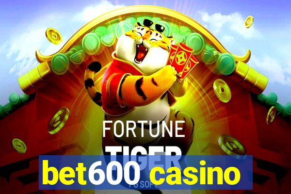 bet600 casino